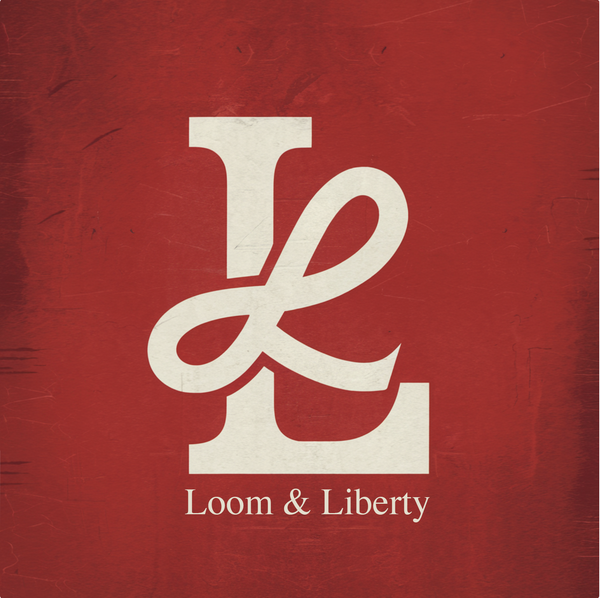 Loom & Liberty